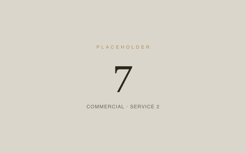 Placeholder 7 — Commercial · Service 2
