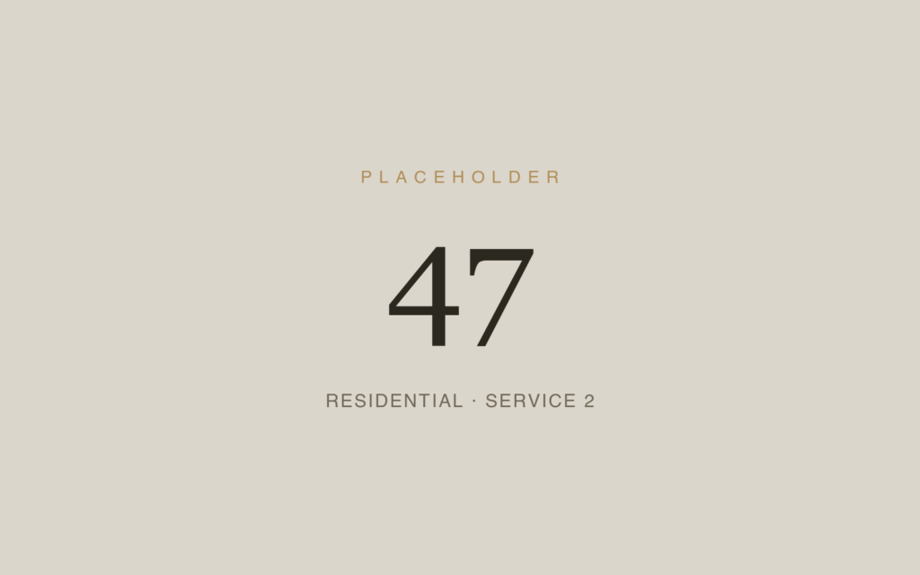 Placeholder 47 — Residential · Service 2