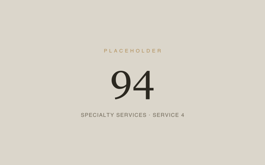 Placeholder 94 — Specialty Services · Service 4
