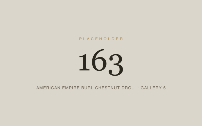 Placeholder 163 — American Empire Burl Chestnut Dro… · Gallery 6