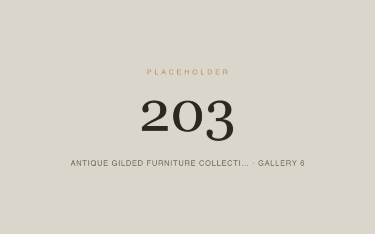 Placeholder 203 — Antique Gilded Furniture Collecti… · Gallery 6