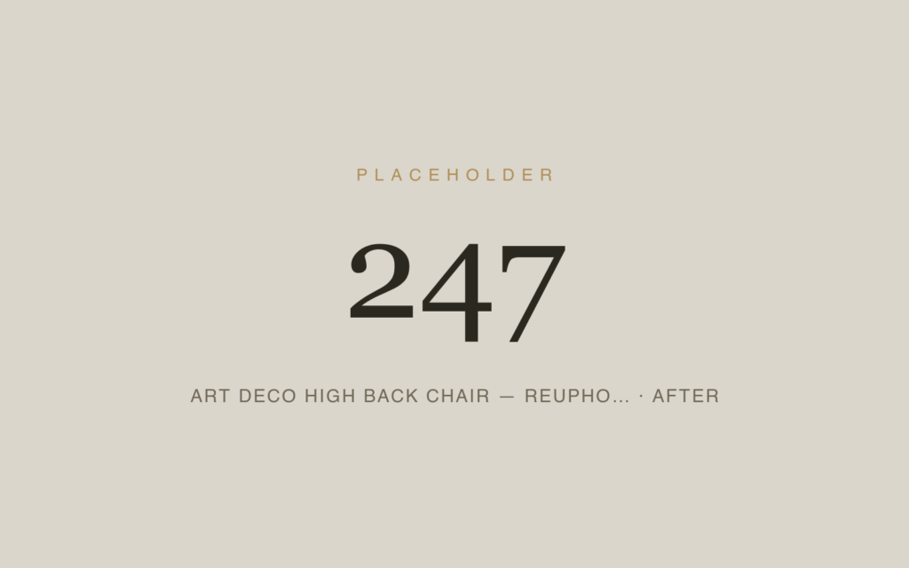 Art Deco High Back Chair — Reupholstery — After
