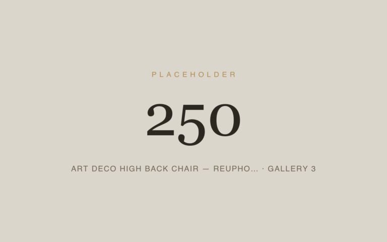 Placeholder 250 — Art Deco High Back Chair — Reupho… · Gallery 3