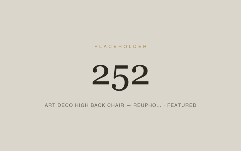 Placeholder 252 — Art Deco High Back Chair — Reupho… · Featured