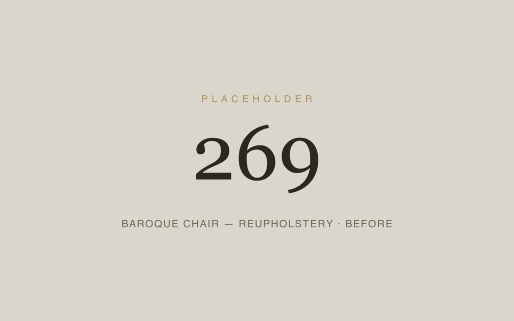 Baroque Chair — Reupholstery — Before