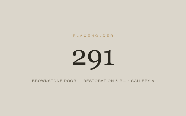 Placeholder 291 — Brownstone Door — Restoration & R… · Gallery 5