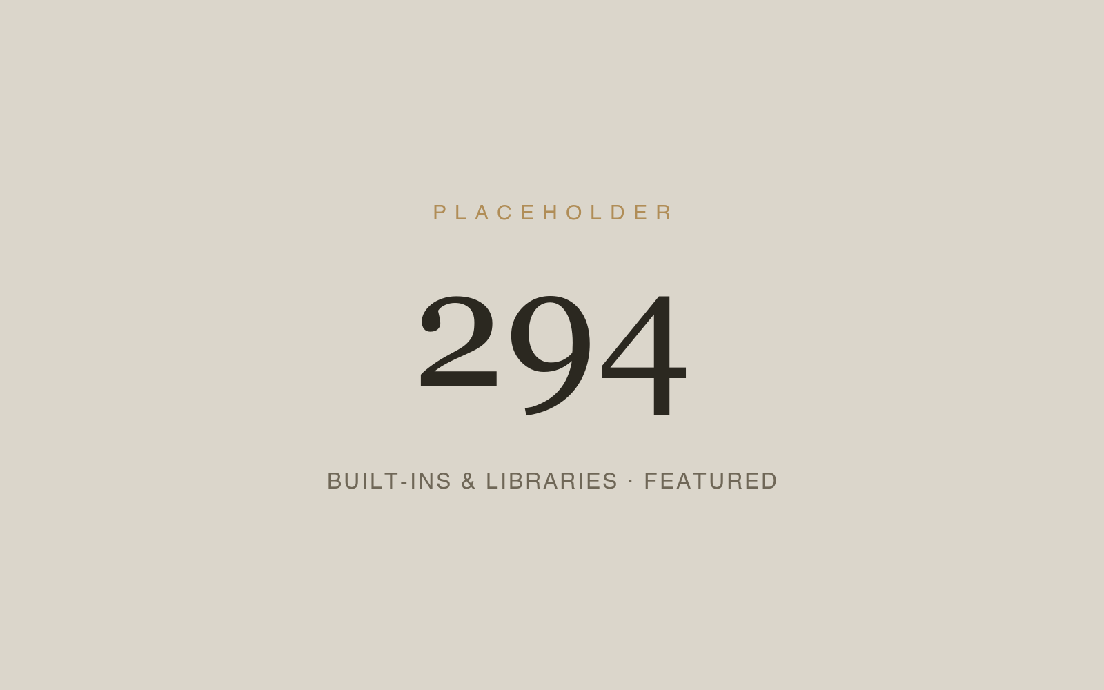 Built-Ins & Libraries