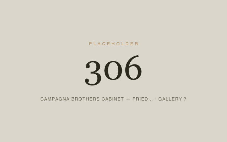 Placeholder 306 — Campagna Brothers Cabinet — Fried… · Gallery 7
