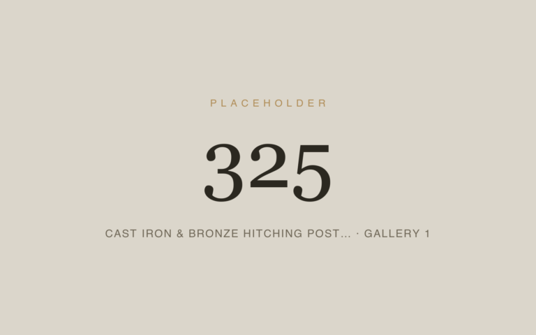 Placeholder 325 — Cast Iron & Bronze Hitching Post… · Gallery 1