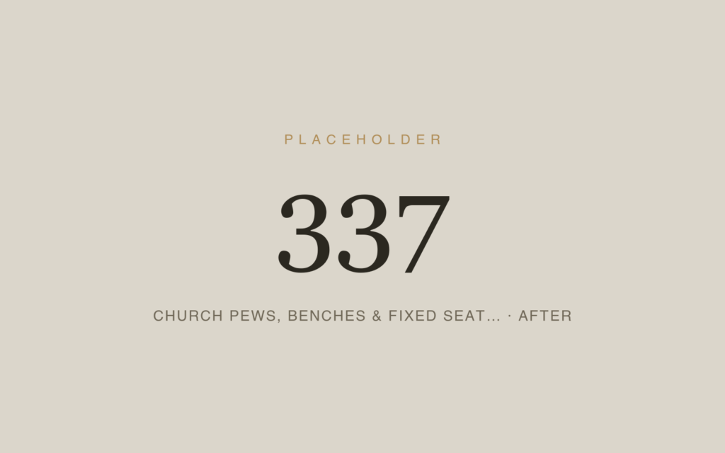 Church Pews, Benches & Fixed Seating — After