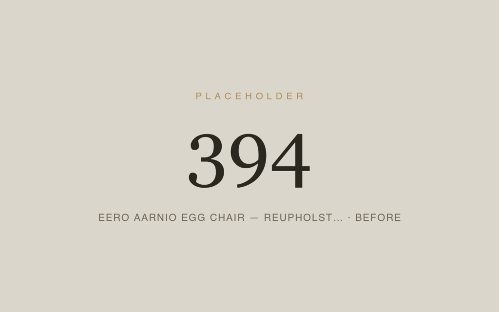 Eero Aarnio Egg Chair — Reupholstery — Before