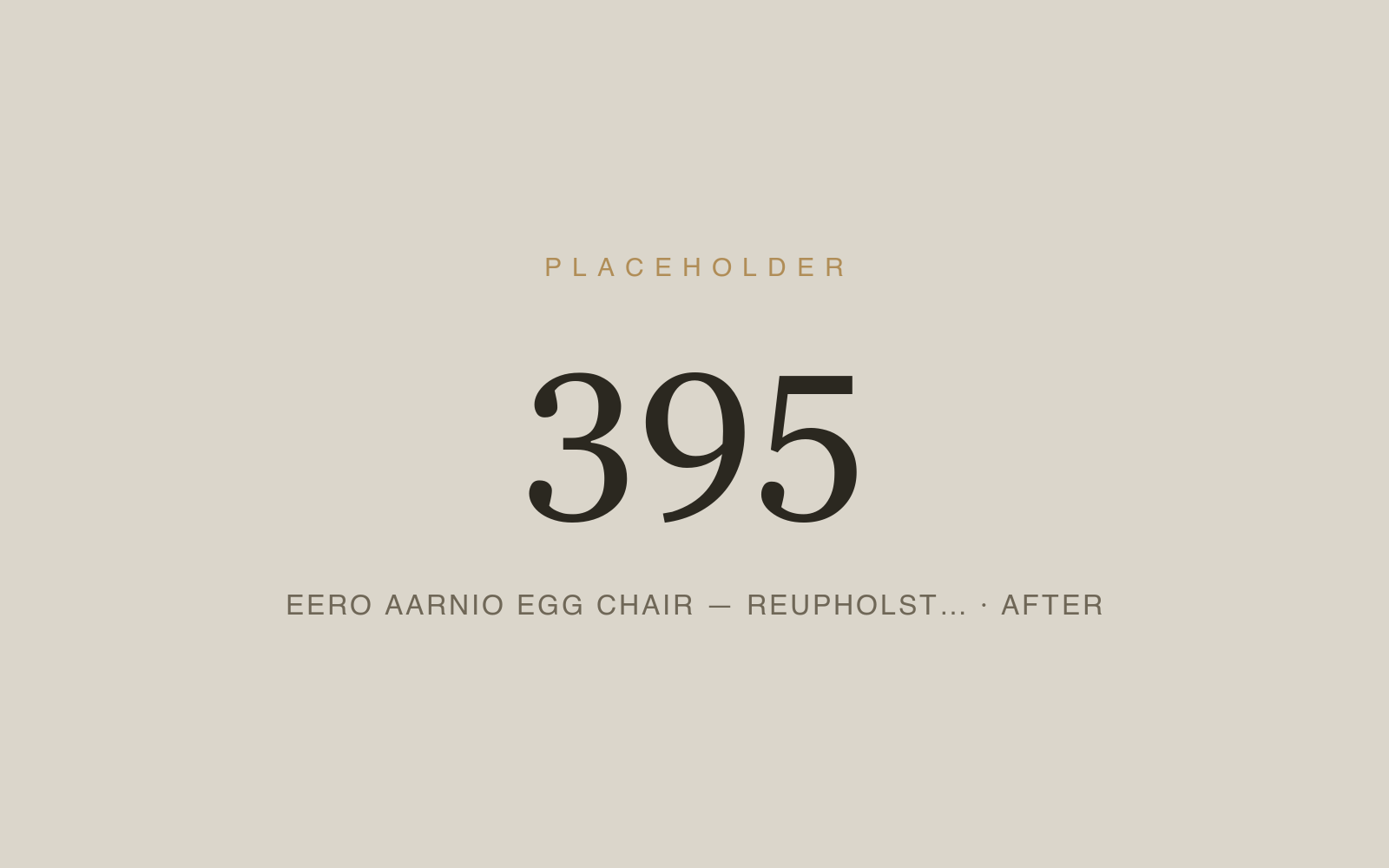 Eero Aarnio Egg Chair — Reupholstery