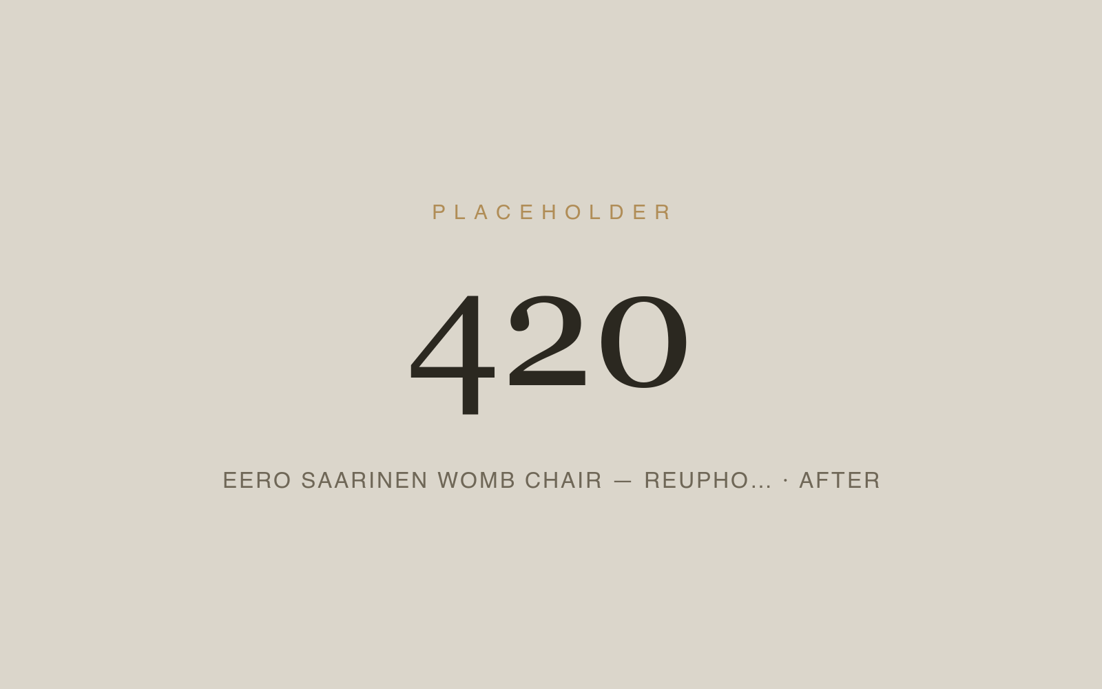 Eero Saarinen Womb Chair — Reupholstery