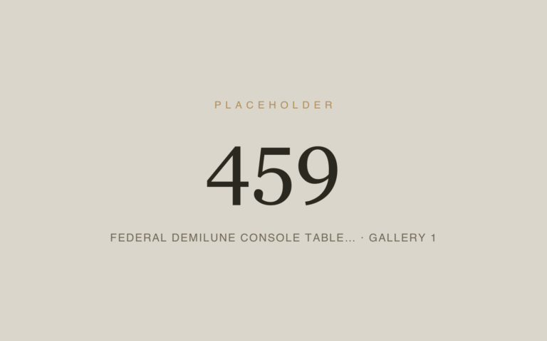 Placeholder 459 — Federal Demilune Console Table… · Gallery 1