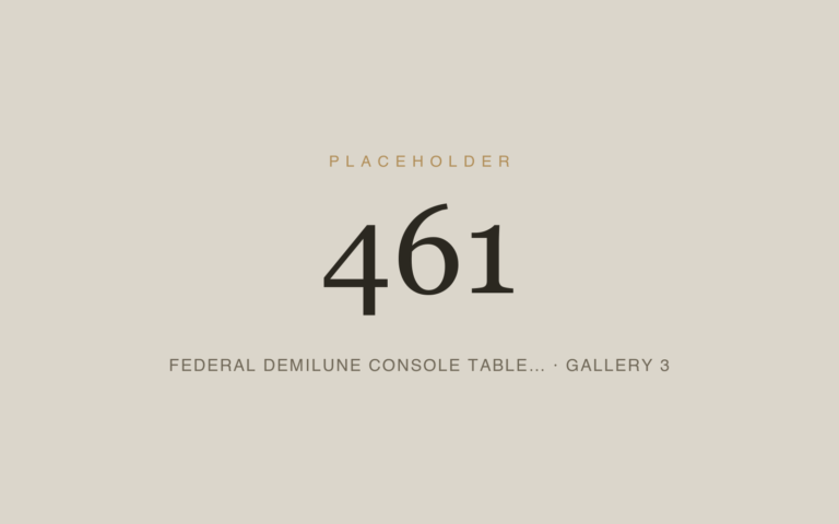 Placeholder 461 — Federal Demilune Console Table… · Gallery 3