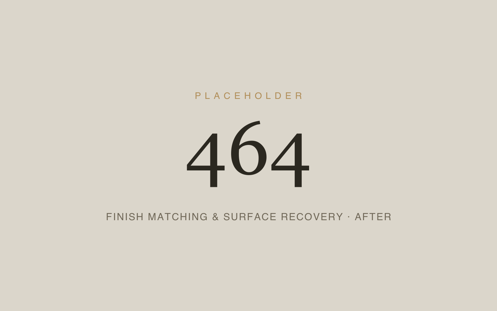 Finish Matching & Surface Recovery
