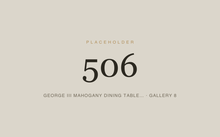 Placeholder 506 — George Iii Mahogany Dining Table… · Gallery 8
