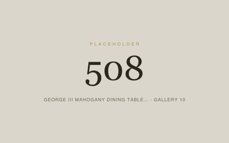 Placeholder 508 — George Iii Mahogany Dining Table… · Gallery 10