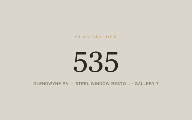 Placeholder 535 — Glendwyne Pa — Steel Window Resto… · Gallery 7