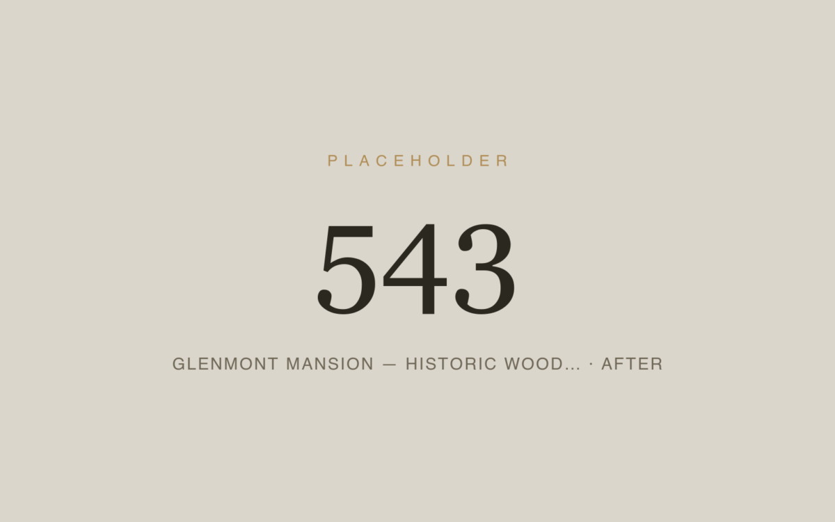Glenmont Mansion — Historic Wood Components