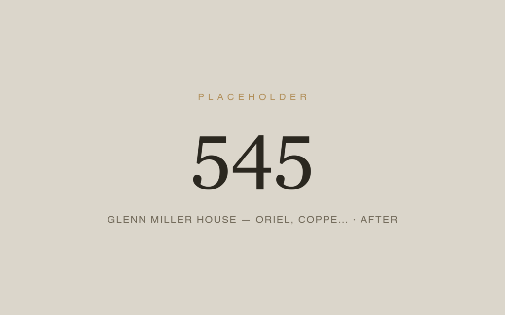 Glenn Miller House — Oriel, Copper Cladding & Steel Railing Restoration — After