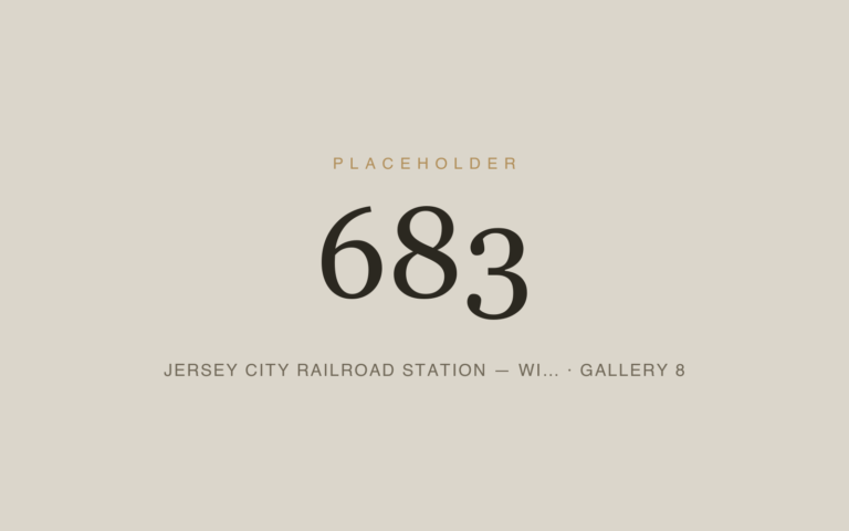 Placeholder 683 — Jersey City Railroad Station — Wi… · Gallery 8