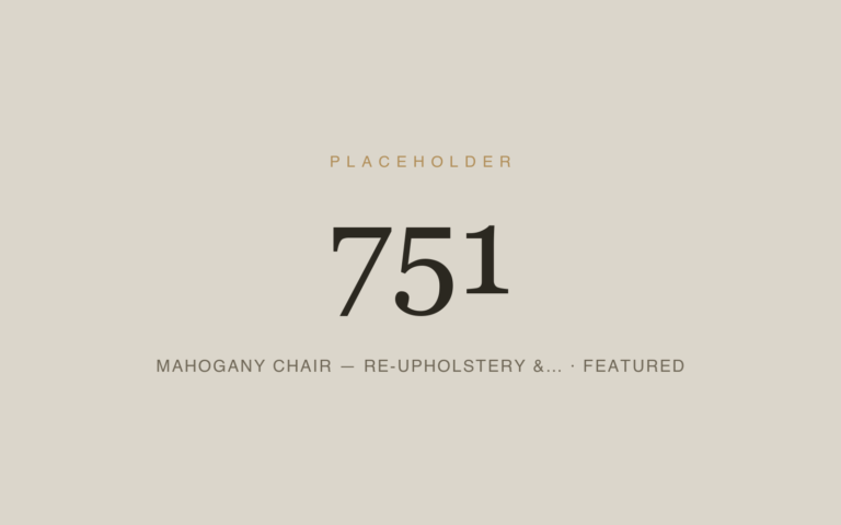 Placeholder 751 — Mahogany Chair — Re-upholstery &… · Featured