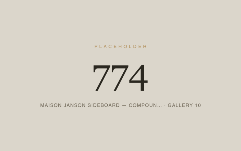 Placeholder 774 — Maison Janson Sideboard — Compoun… · Gallery 10
