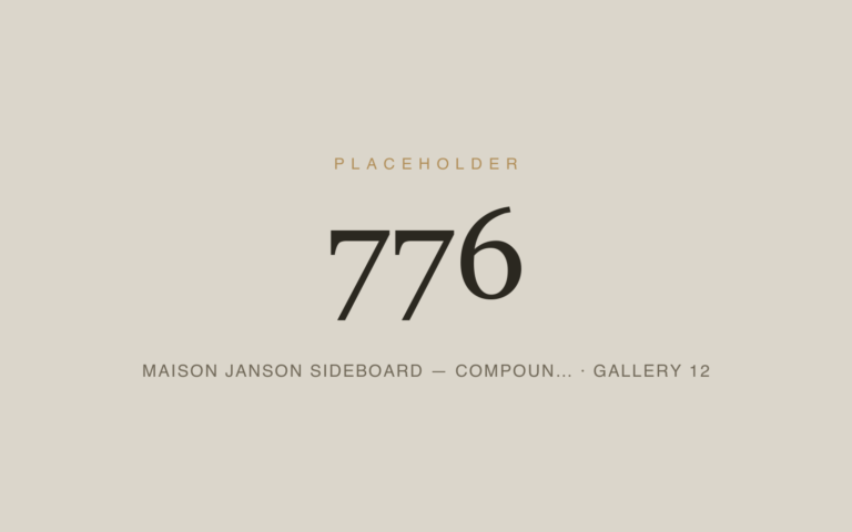 Placeholder 776 — Maison Janson Sideboard — Compoun… · Gallery 12