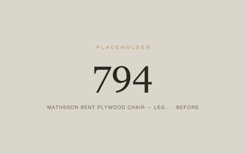Mathsson Bent Plywood Chair — Leg Replication — Before