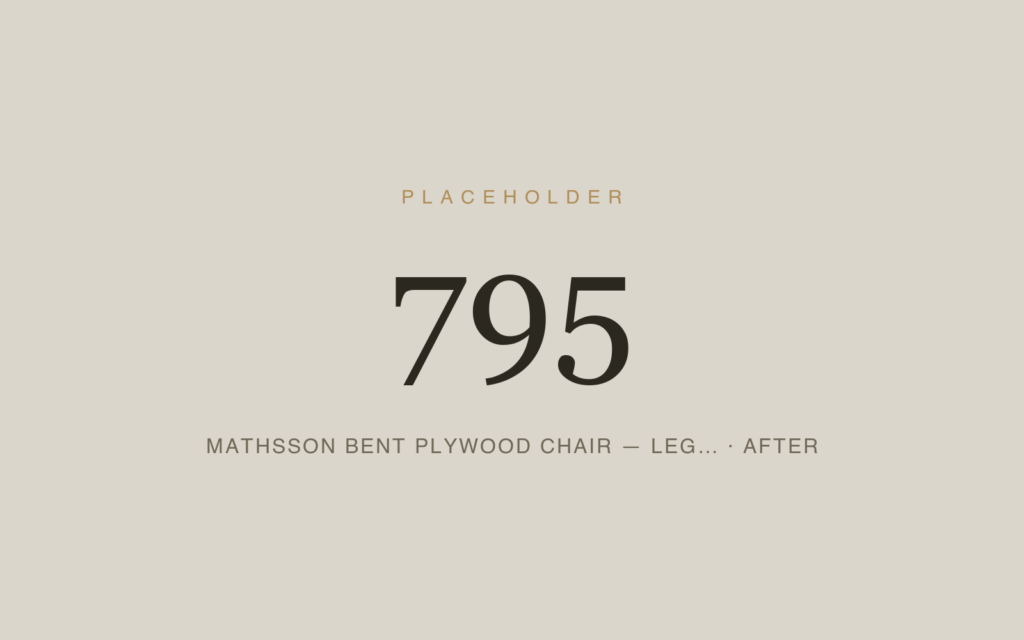 Mathsson Bent Plywood Chair — Leg Replication — After