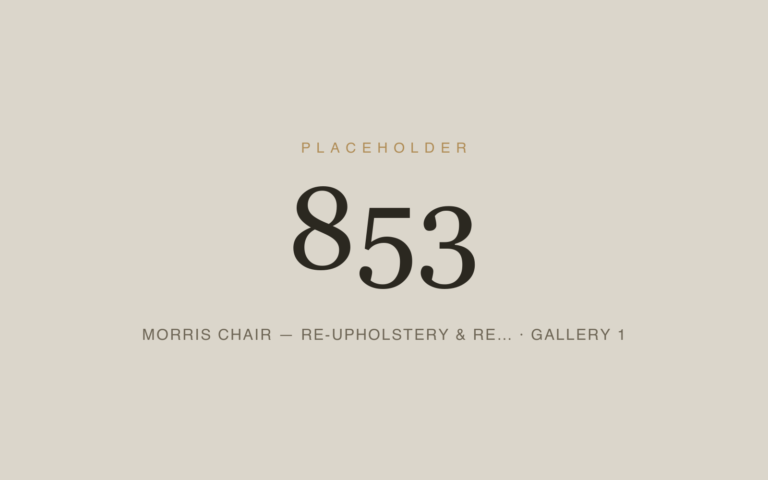 Placeholder 853 — Morris Chair — Re-upholstery & Re… · Gallery 1