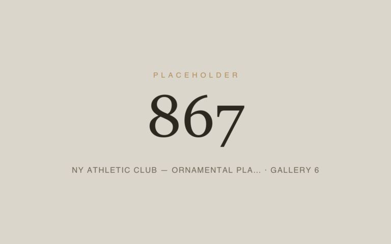 Placeholder 867 — Ny Athletic Club — Ornamental Pla… · Gallery 6