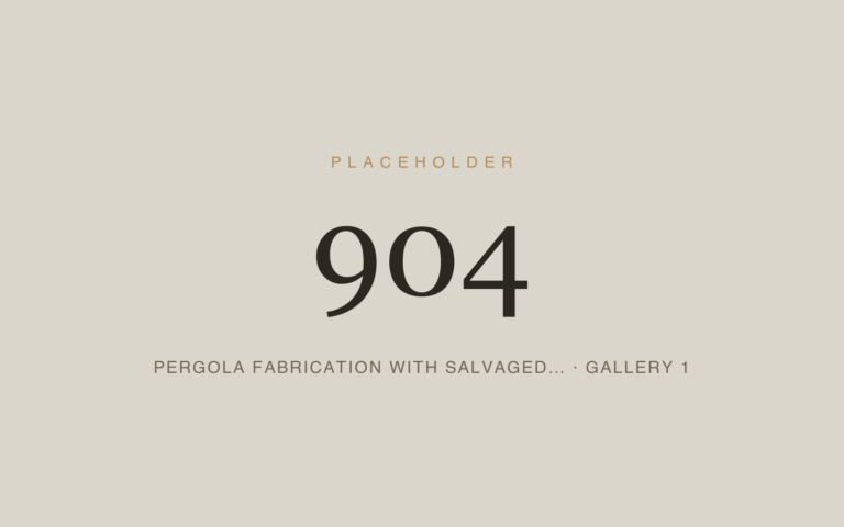 Placeholder 904 — Pergola Fabrication With Salvaged… · Gallery 1