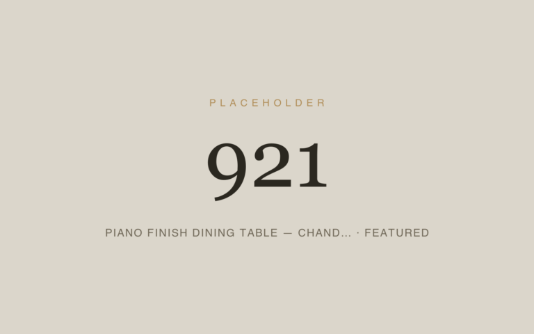 Placeholder 921 — Piano Finish Dining Table — Chand… · Featured