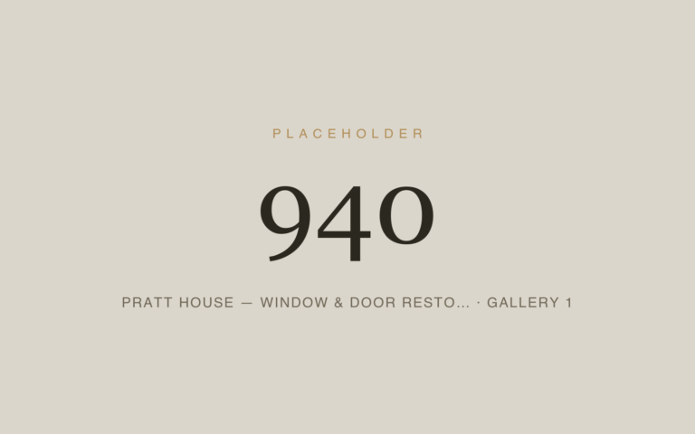 Placeholder 940 — Pratt House — Window & Door Resto… · Gallery 1