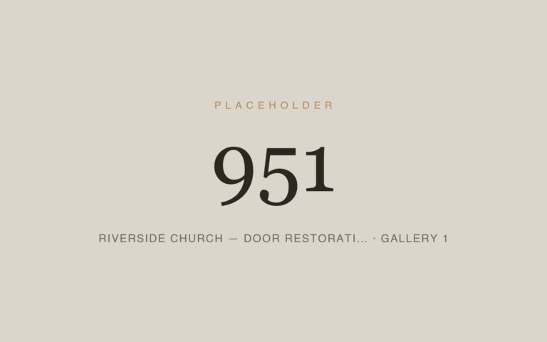 Placeholder 951 — Riverside Church — Door Restorati… · Gallery 1