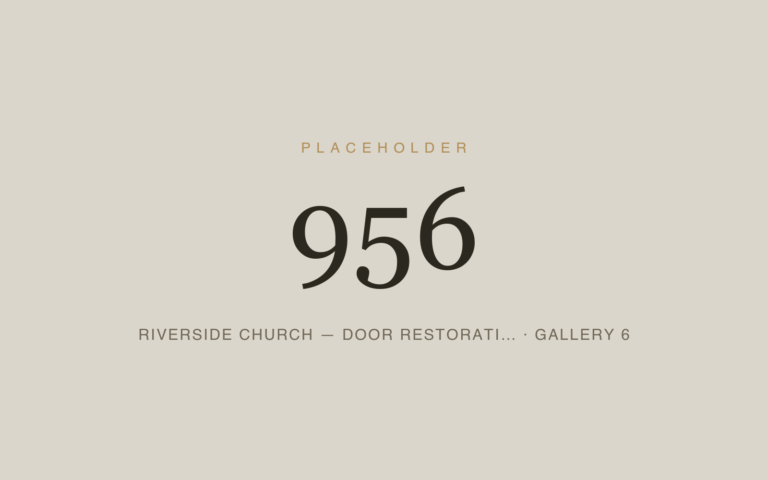 Placeholder 956 — Riverside Church — Door Restorati… · Gallery 6