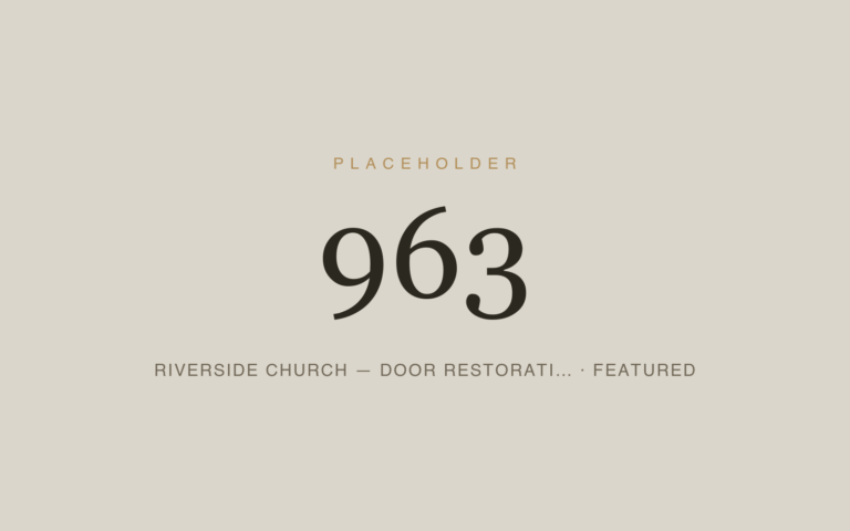 Placeholder 963 — Riverside Church — Door Restorati… · Featured