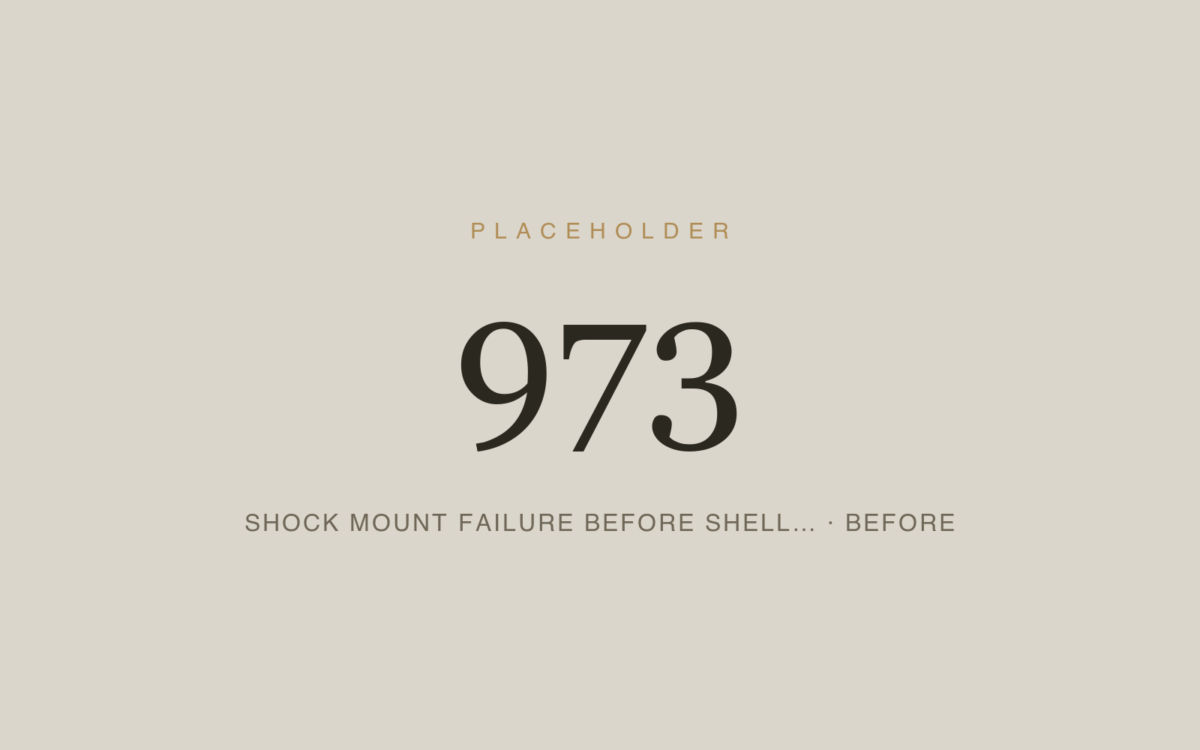 Shock Mount Failure Before Shell Failure