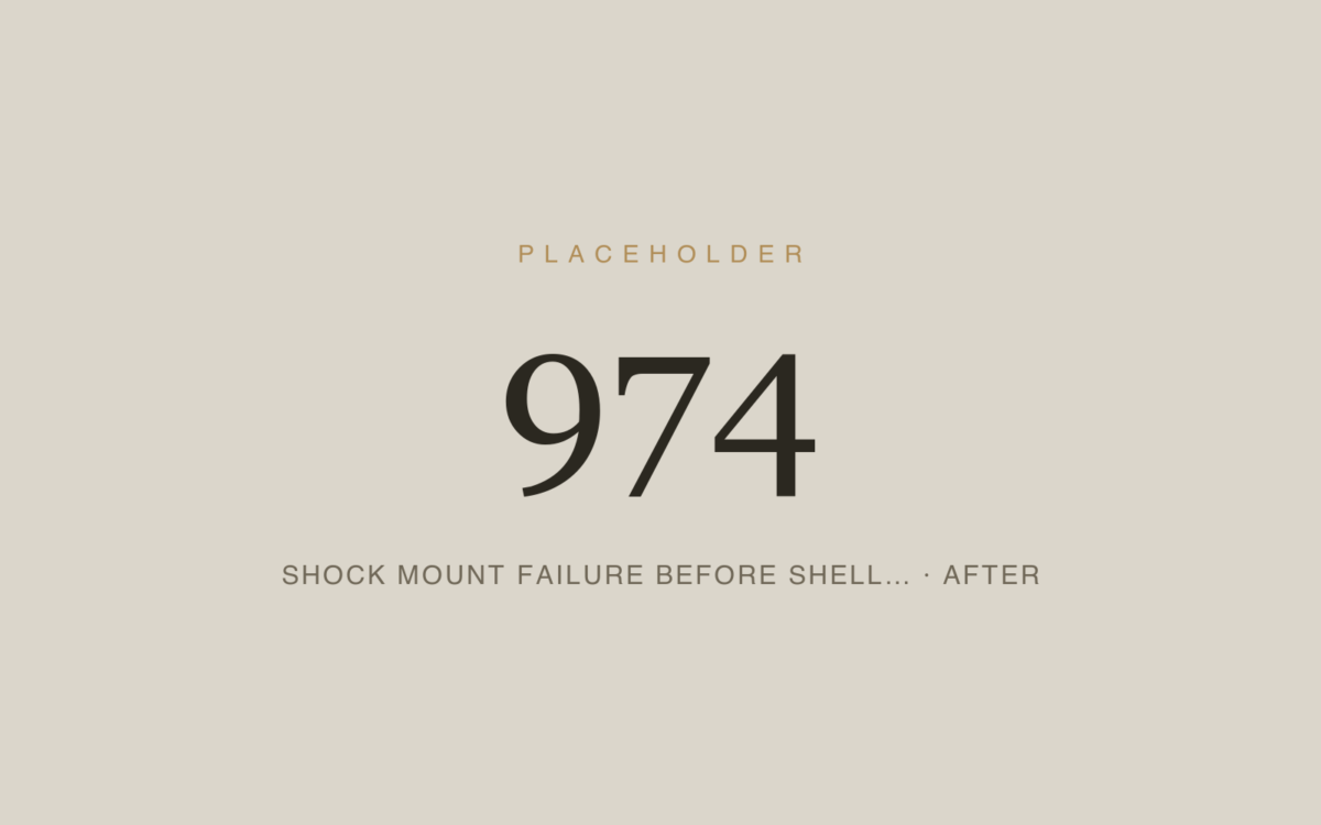 Shock Mount Failure Before Shell Failure