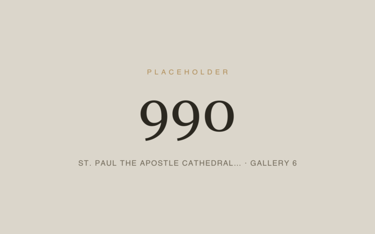 Placeholder 990 — St. Paul The Apostle Cathedral… · Gallery 6