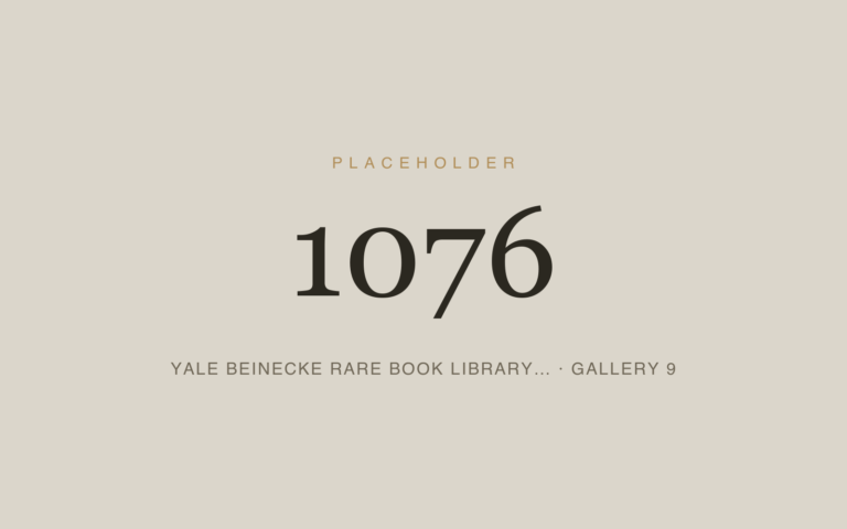Placeholder 1076 — Yale Beinecke Rare Book Library… · Gallery 9