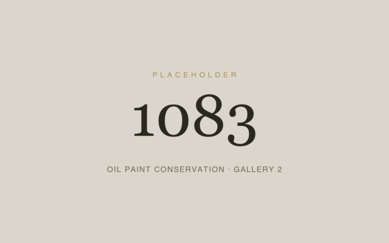 Placeholder 1083 — Oil Paint Conservation · Gallery 2
