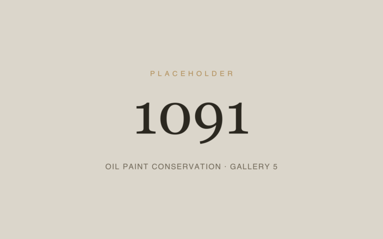 Placeholder 1091 — Oil Paint Conservation · Gallery 5
