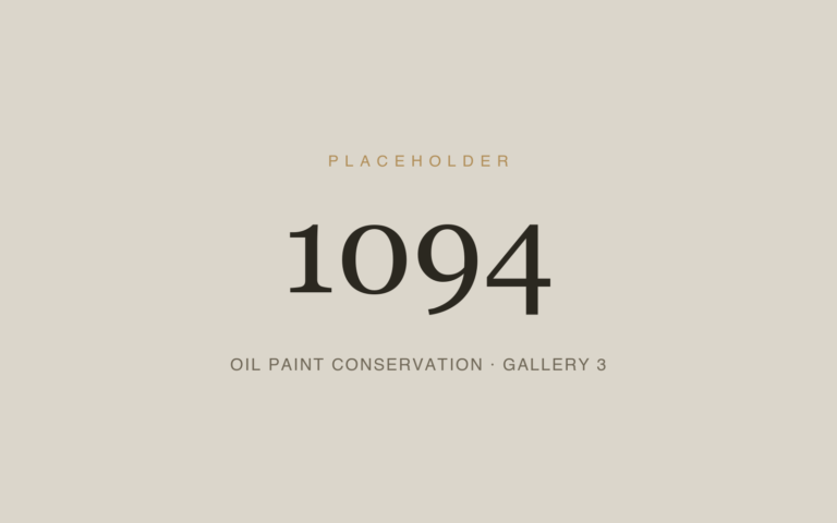 Placeholder 1094 — Oil Paint Conservation · Gallery 3