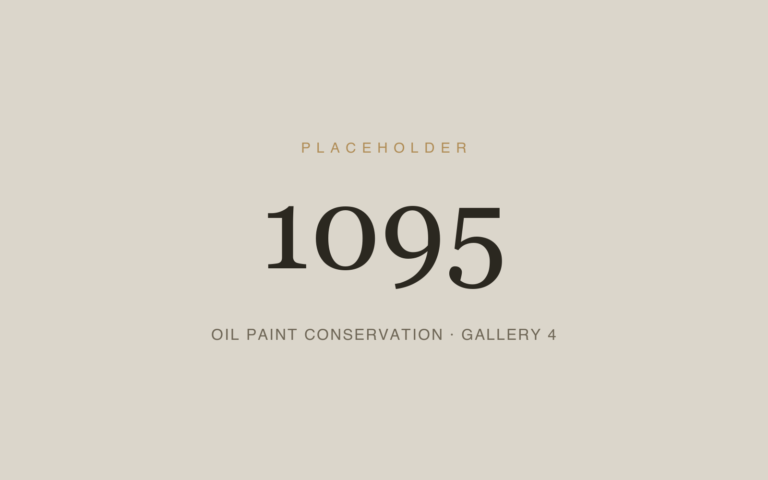 Placeholder 1095 — Oil Paint Conservation · Gallery 4