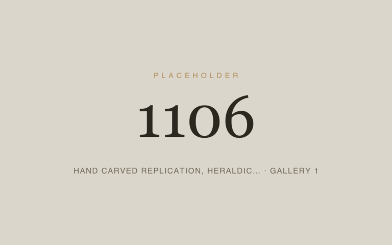 Placeholder 1106 — Hand Carved Replication, Heraldic… · Gallery 1