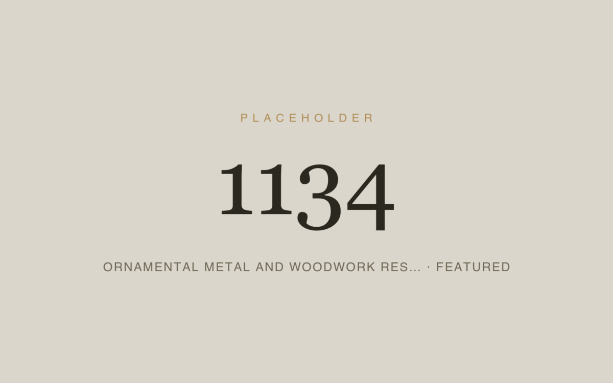 Placeholder 1134 — Ornamental Metal And Woodwork Res… · Featured