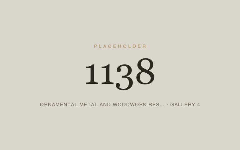Placeholder 1138 — Ornamental Metal And Woodwork Res… · Gallery 4